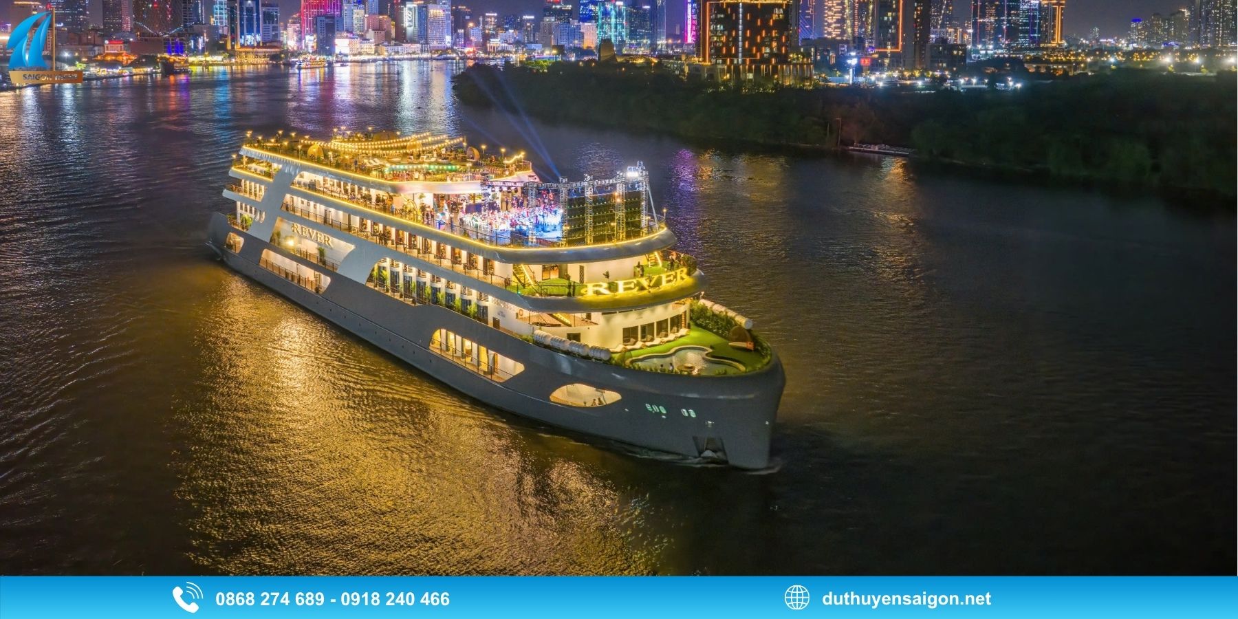 Du Thuyền REVER - Tận hưởng tiệc tối giữa lòng Sài Gòn