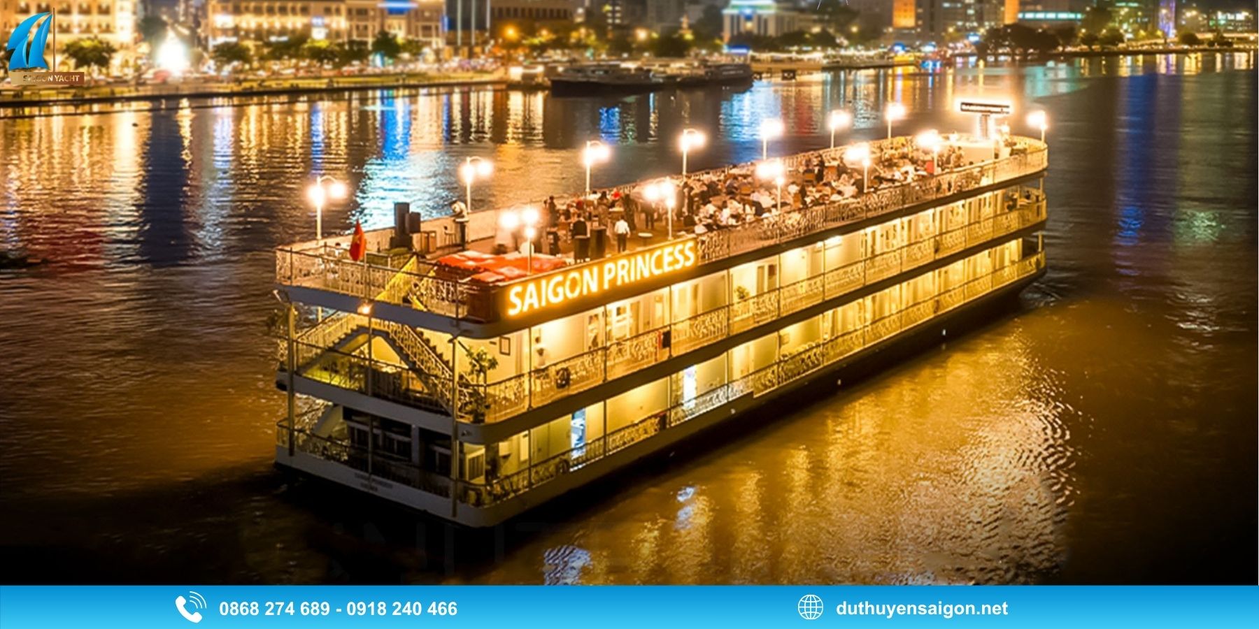 Du Thuyền Saigon Princess - Không gian sang trọng giữa lòng Sài Gòn