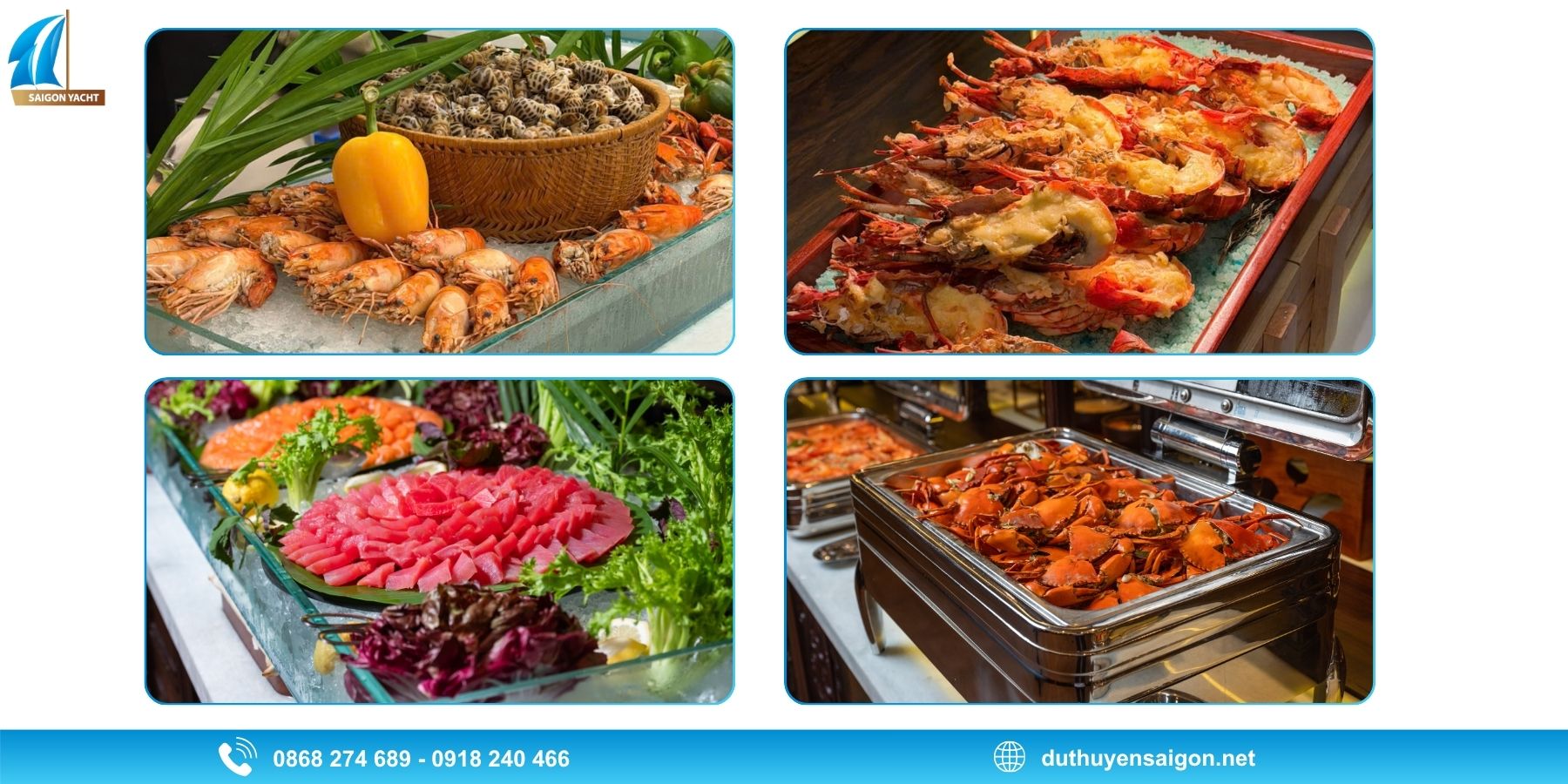 Thực đơn Buffet trên Du Thuyền Rever